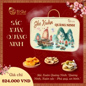 Giỏ quà tết 2026 Vị Quê - SẮC XUÂN QUẢNG NINH