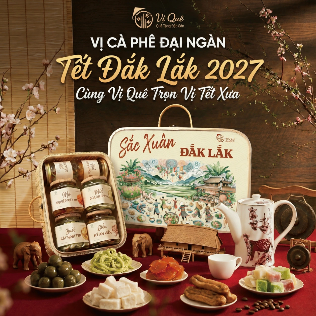 Quà Tết Vị Quê – Sắc Xuân Đắk Lắk 2027