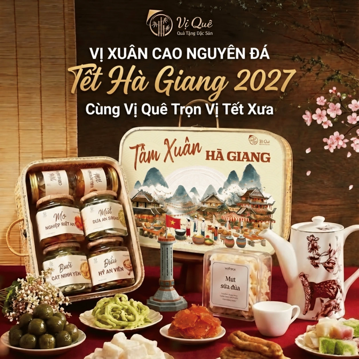 Quà Tết Vị Quê – Tâm Xuân Hà Giang 2027