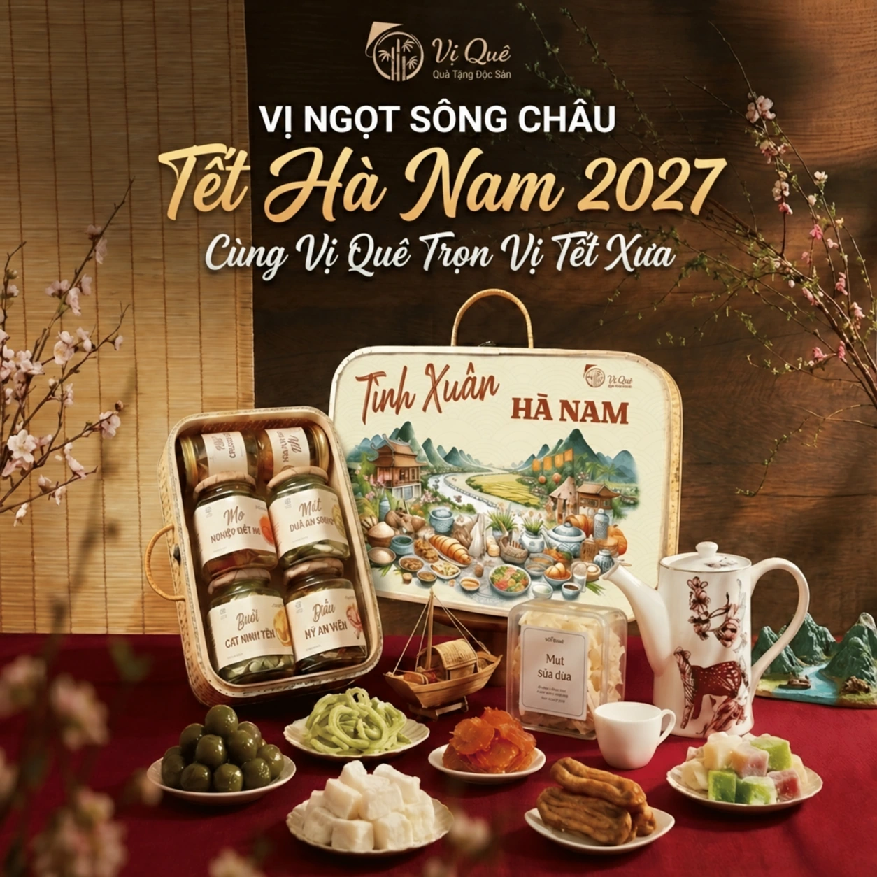 Quà Tết Vị Quê – Tình Xuân Hà Nam 2027